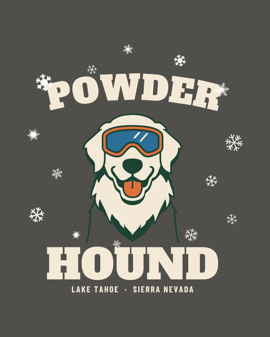 Powder Hound: POWDER arched over a golden retriever in orange-framed ski goggles, tongue out, HOUND beneath, snowflakes falling around him