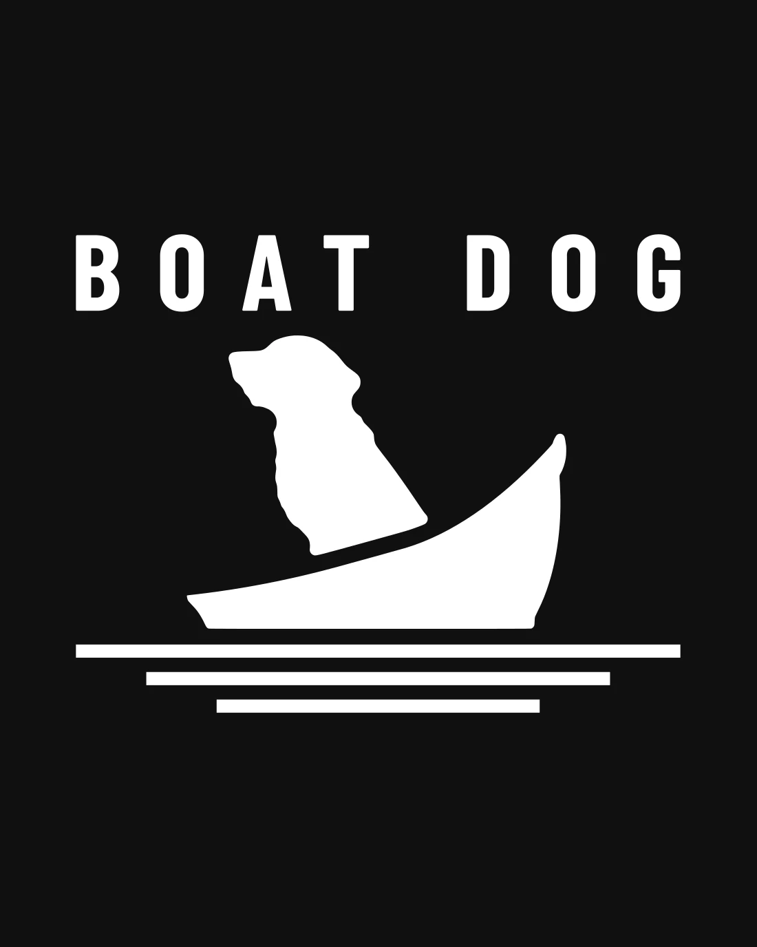 Boat Dog as stitched: BOAT DOG in white capitals over a white dog sitting up in a boat, nose in the air, with three white water lines under the hull, on black