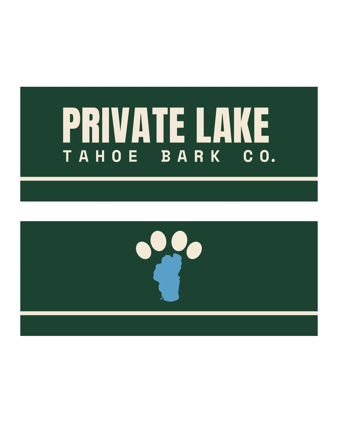 Private Lake printed around the bowl, laid flat in two parts: PRIVATE LAKE over TAHOE BARK CO. in cream on a pine band above a cream stripe, then the back, the paw-and-lake mark over the same stripe