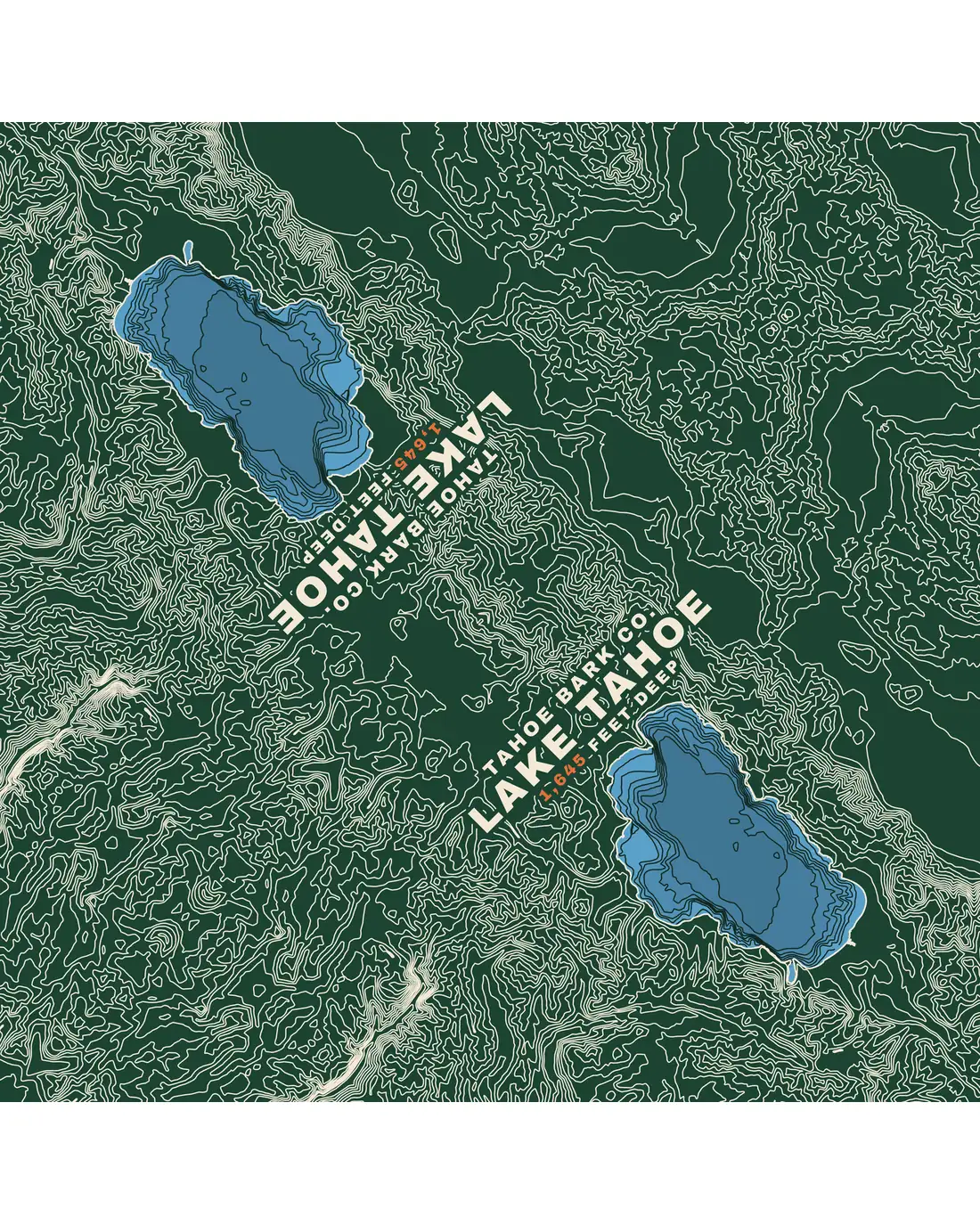 1,645 Feet Deep: the Lake Tahoe basin in cream contour lines on pine, the lake in blue depth bands, with TAHOE BARK CO., LAKE TAHOE and 1,645 FEET DEEP above it